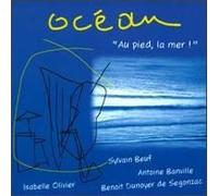 Ocean - Au Pied, La Mer