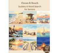 Ocean & Beach Life Sudoku & Word Search for Seniors: A Seaside Puzzle Collection