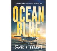 Ocean Blue: A laugh until you die coastal crime thriller!