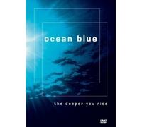 Ocean Blue - The Deeper You Rise