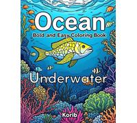 Ocean Bold and Easy Coloring Book Underwater