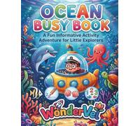 Ocean Busy Book: A Fun Informative Activity Adventure for Little Explorers Ages 3-8