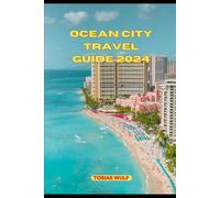 OCEAN CITY TRAVEL GUIDE 2024