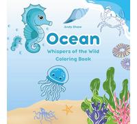 Ocean: Coloring Book for Adults and Kids, Bold and Easy Designs for Relaxation with Sea Life | Sea Creatures | Ocean Scenes