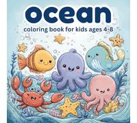 Ocean Coloring Book for Kids Ages 4-8: Bold and Easy Ocean Designs for Fun and Creativity