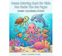 Ocean Coloring Book for Kids: Fun Under the Sea Pages