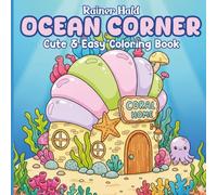 Ocean Corner Cute And Easy Coloring Book For Beach Lovers, Adults, Teens