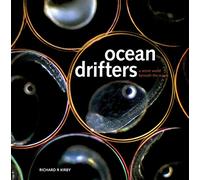 Ocean Drifters: A Secret World Beneath the Waves