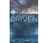 Ocean Driven: The Chris Bertish Story