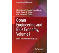 Ocean Engineering and Blue Economy, Volume I: Select Proceedings of ICOE 2025