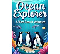 Ocean Explorer: A Word Search Adventure