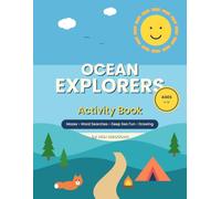 Ocean Explorers Activity Book: Mazes, Word Searches, Deep Sea Fun, Drawing for Kids Ages 6-10