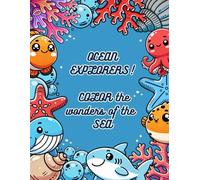 OCEAN EXPLORERS!: COLOR the wonders of the SEA