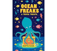 Ocean Freaks & Trivia Treats