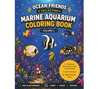 Ocean Friends Collection: Marine Aquarium Coloring Book - Volume 2
