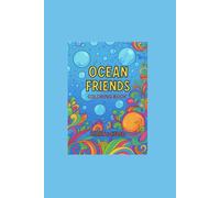 Ocean Friends Coloring Book: Learn & Color