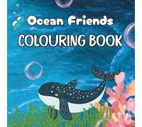 Ocean Friends: Cute Sea Creatures, Whales, Dolphins, Turtles, Easy Coloring Book for Kids