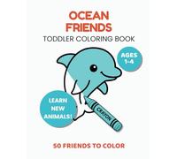 Ocean Friends: Toddler Coloring Book