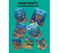 Ocean Giants: A Coloring Adventure