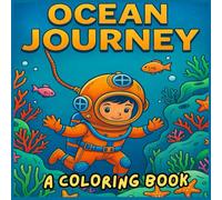 Ocean journey: Fun & Easy Coloring Book - Simple Outline Art for Kids