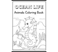 Ocean Life and Animals Coloring Book
