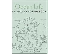 Ocean Life Animal Colouring Book: Simple, Easy to use