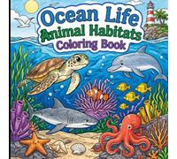 Ocean Life Animal Habitats Coloring Book
