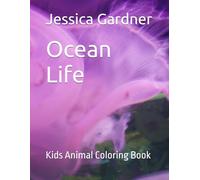 Ocean Life: Animals Coloring Book