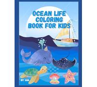 Ocean Life Animals Coloring Book for Kids: Sea Animals