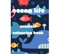 Ocean life: Animals colouring book