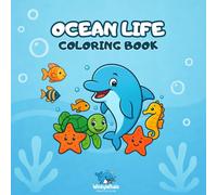 Ocean Life Coloring Book - Bold & Easy: Ocean Animals & Sea Creatures Coloring Book - Fun and Bold Designs