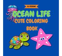 OCEAN LIFE - VITA NELL'OCEANO: cute coloring book