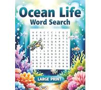 Ocean Life Word Search Books for Adults Large Print Puzzle: Big Word Find Puzzles for Adults & Seniors to Keep Mind Active, Nature Activity Games for Elderly Men Women Stress Relief