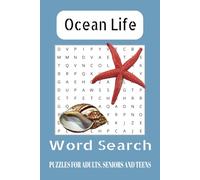 Ocean Life word search puzzle book: word Searches with Easy to Read Print about Ocean, Fish, Marine animal Lovers and More | 6x9 inches, 110 pages | ... Gift for Vacations, Holidays and Free Times