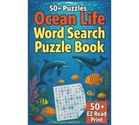 Ocean Life Word Search Puzzle Book: Word Searches with Easy to Read Print about Ocean Life, Sea Turtles, Coral Reefs and More | 6x9 inches, 110 pages ... Gift for Vacations, Holidays, and Free Times