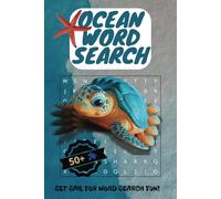 Ocean Mystery Word Search Puzzle Book: Easy Word Searches Featuring Ocean Lovers, Fish & Sea Life | Perfect for Gifts, Free Time and Relaxing | 6x9 Inches, 110 Pages | 50+ Puzzles
