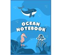 Ocean Notebook: Ocean Notebook: A Lined Journal for Thoughts, Dreams, and Daily Notes