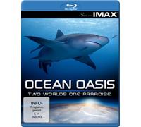 Ocean Oasis - Two Worlds One Paradise IMAX