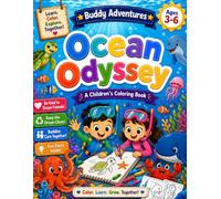 Ocean Odyssey: A Fun Ocean Animal Alphabet Coloring Book for Kids Ages 3-6 | Cute A-Z Sea Creatures, Big Easy-to-Color Pages, Preschool Learning, Early ABC Fun & Color Reference Pages