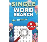 Ocean One-Word Word Search Puzzle Book: Easy to Read Print about The Ocean, Sharks, Whales, and More | 6x9 Inches, 112 Pages, 50+ Puzzles ... Gift for Holidays or Vacations