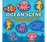 Ocean Scene: A Relaxing Coloring Book of Marine Life & Seascapes for All Ages