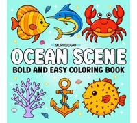 Ocean Scene: Bold & Easy Coloring Book for Adults & Kids, Simple and Big Designs for Relaxation, Featuring Sea Life (Bold and Easy Coloring Books)