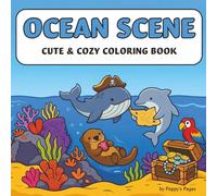 Ocean Scene Coloring Book: A Cute and Cozy Coloring Book for Adults and Kids (Bold & Easy Coloring)
