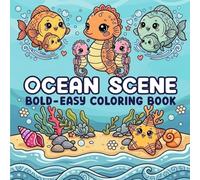 Ocean Scene Coloring Book for Adults and Kids: Easy Designs for Relaxation