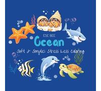 Ocean: Soft & Simple: Stress Less Coloring