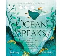 Ocean Speaks: How Marie Tharp Revealed the Ocean's Biggest Secret