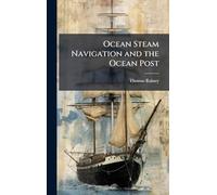 Ocean Steam Navigation and the Ocean Post