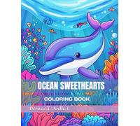 OCEAN SWEETHEARTS: COLORING BOOK