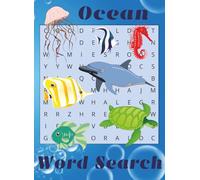 Ocean Theme Word Search: 50+ Word Searches about Ocean Wildlife and More | 8x11