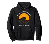 Ocean Tribe Beach Crew Always On Vacation (Dichiarazione Estiva) Felpa con Cappuccio